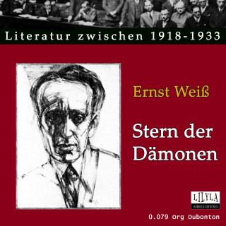 Ernst Weiß: Stern der Dämonen