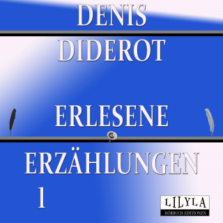 Denis Diderot: Erlesene Erzählungen 1