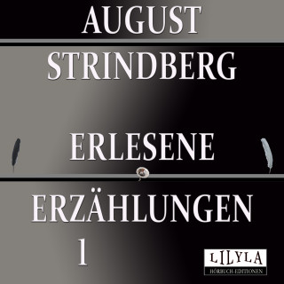 Friedrich Frieden, August Strindberg: Erlesene Erzählungen 1