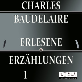 Friedrich Frieden, Charles Baudelaire: Erlesene Erzählungen 1