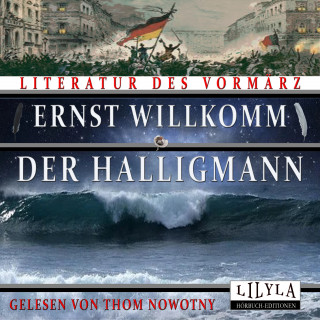 Ernst Willkomm: Der Halligmann