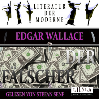 Edgar Wallace: Der Fälscher