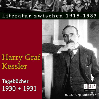 Harry Graf Kessler: Tagebücher 1930 + 1931