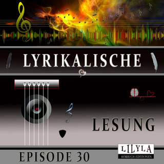 Christian Morgenstern: Lyrikalische Lesung Episode 30