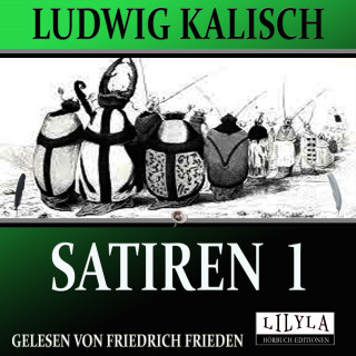 Ludwig Kalisch: Satiren 1
