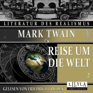 Mark Twain: Reise um die Welt 2