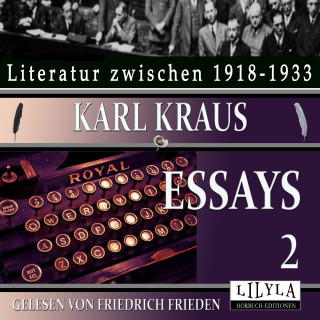 Karl Kraus: Essays 2