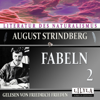 August Strindberg: Fabeln 2
