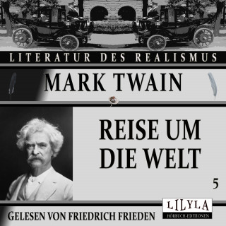 Mark Twain: Reise um die Welt 5