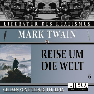 Mark Twain: Reise um die Welt 6