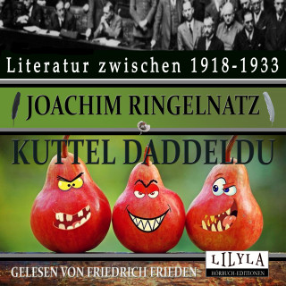 Joachim Ringelnatz: Kuttel Daddeldu