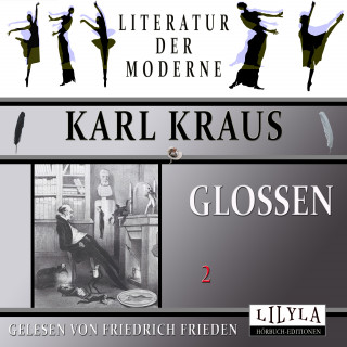 Karl Kraus: Glossen 2