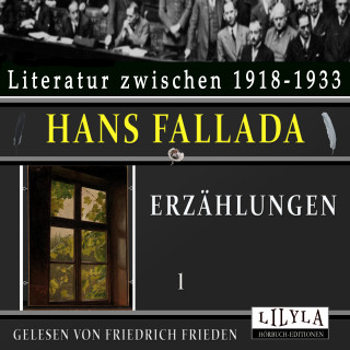 Hans Fallada: Erzählungen 1