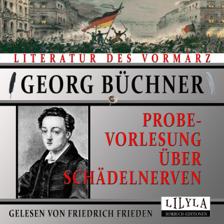 Georg Büchner: Probevorlesung über Schädelnerven