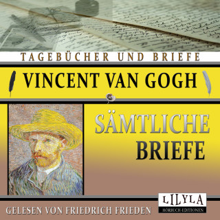 Vincent van Gogh: Sämtliche Briefe