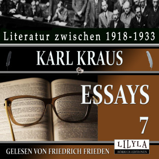 Karl Kraus: Essays 7