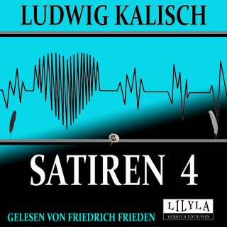 Ludwig Kalisch: Satiren 4