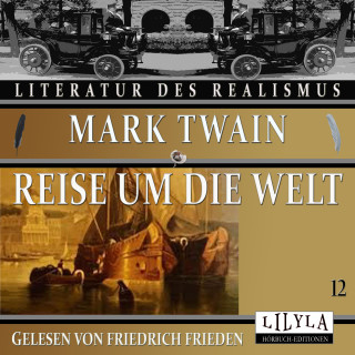Mark Twain: Reise um die Welt 12