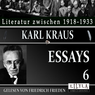 Karl Kraus: Essays 6