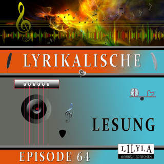 Annette von Droste-Hülshoff: Lyrikalische Lesung Episode 64