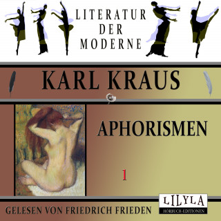 Karl Kraus: Aphorismen 1