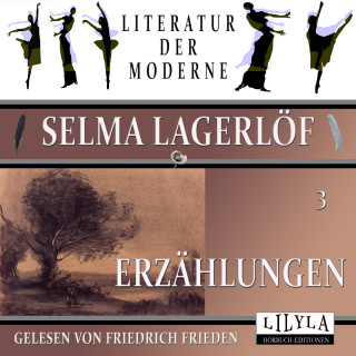 Selma Lagerlöf: Erzählungen 3
