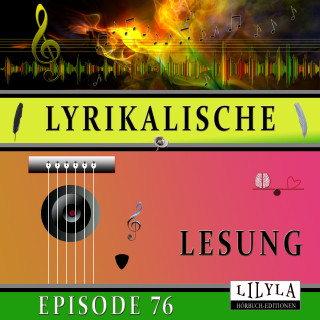 Christian Morgenstern: Lyrikalische Lesung Episode 76