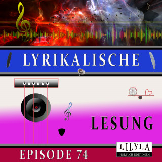 Joachim Ringelnatz: Lyrikalische Lesung Episode 74