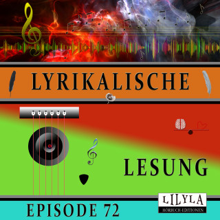 Arno Holz: Lyrikalische Lesung Episode 72