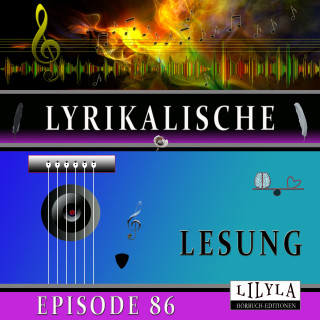 Edgar Allan Poe: Lyrikalische Lesung Episode 86