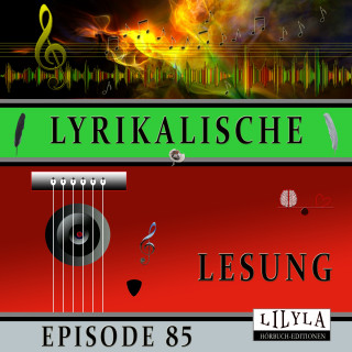 Georg Trakl: Lyrikalische Lesung Episode 85