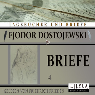 Fjodor Dostojewski: Briefe 4