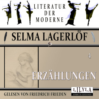 Selma Lagerlöf: Erzählungen 4