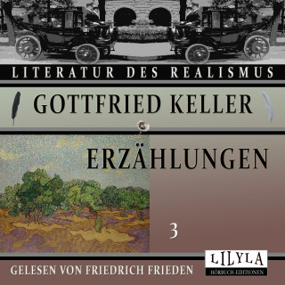 Gottfried Keller: Erzählungen 3