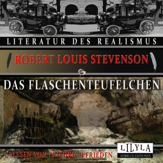 Robert Louis Stevenson: Das Flaschenteufelchen