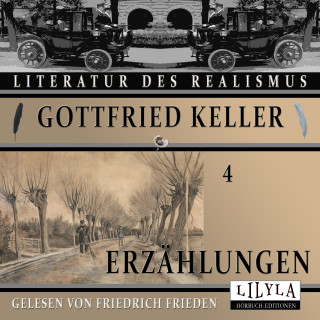 Gottfried Keller: Erzählungen 4