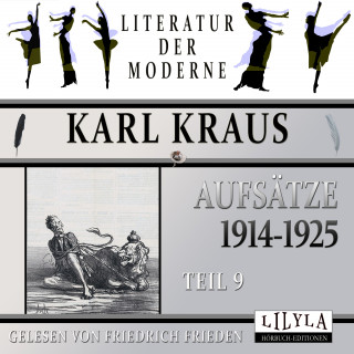 Karl Kraus: Aufsätze 1914-1925 - Teil 9