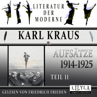 Karl Kraus: Aufsätze 1914-1925 - Teil 11