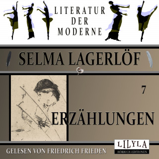 Selma Lagerlöf: Erzählungen 7