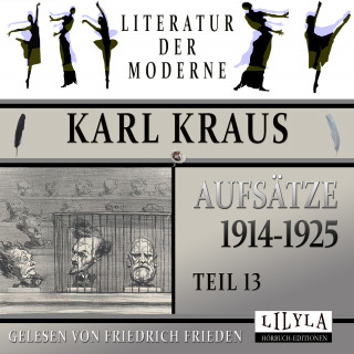 Karl Kraus: Aufsätze 1914-1925 - Teil 13