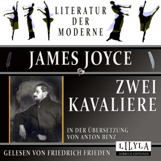 James Joyce: Zwei Kavaliere