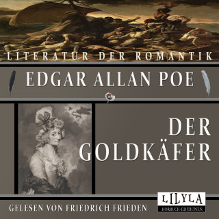 Edgar Allan Poe: Der Goldkäfer