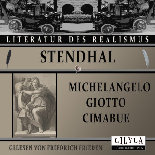 Stendhal: Michelangelo Giotto Cimabue