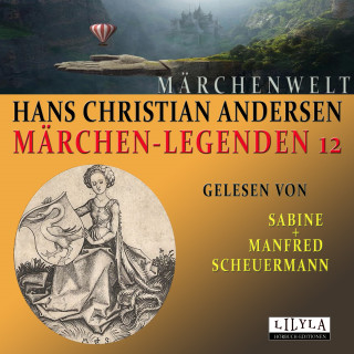 Hans Christian Andersen: Märchen-Legenden 12