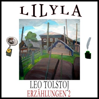 Leo Tolstoj: Erzählungen 2