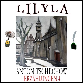 Anton Tschechow: Erzählungen 4