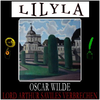 Oscar Wilde: Lord Arthur Saviles Verbrechen