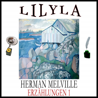 Herman Melville: Erzählungen 1