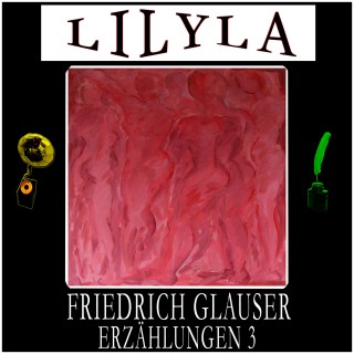 Friedrich Glauser: Erzählungen 3