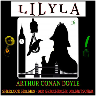 Arthur Conan Doyle: Sherlock Holmes: Der griechische Dolmetscher